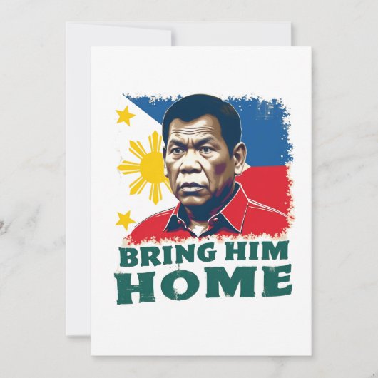 Bring Ihm Zuhause Supporter Digong Duterte Einladung (Vorderseite)