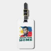 Bring Ihm Zuhause Supporter Digong Duterte Gepäckanhänger (Vorderseite vertikal)