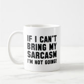 Bring meinen Sarkasmus Kaffeetasse (Links)