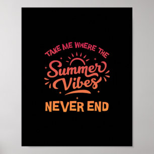 Bring mich dahin, wo die Sommerstimmung nie endet  Poster