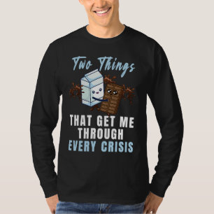 Bring mich durch jede Krise  Schokoladenmilch Graf T-Shirt