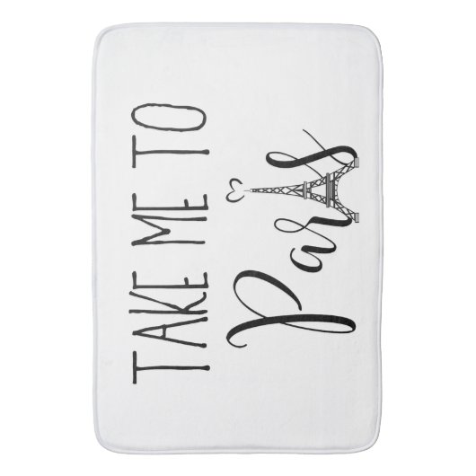 "Bring mich nach Paris" Badematte (Vorderseite Vertikal)