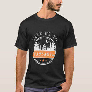 Bring mich nach Tansania Urlaubsreise Tansania T-Shirt