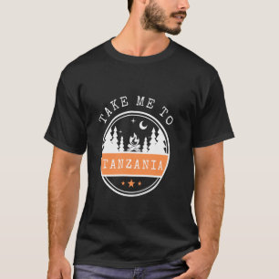 Bring mich nach Tansania Urlaubsreise Tansania T-Shirt