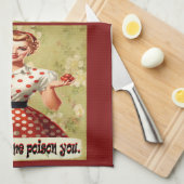 Bring mich nicht dazu, dein Küchentuch zu vergifte (Viertel Falte)