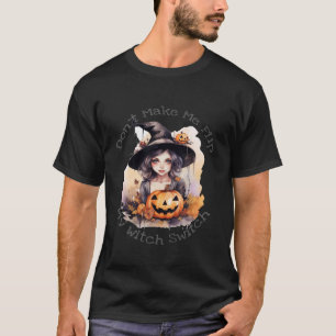 Bring mich nicht dazu, mein Hexenschaltercoupl Dre T-Shirt
