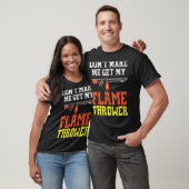 Bring mich nicht dazu, meine Feuerwaffe des Flamme T-Shirt (Unisex)