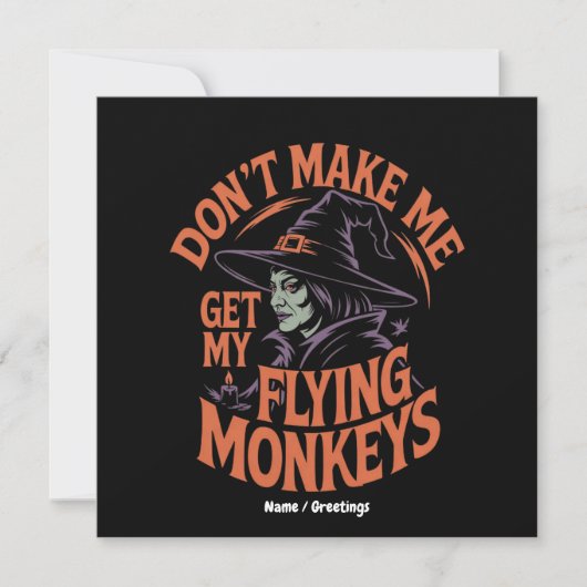 Bring mich nicht dazu, meine fliegenden Affen zur Einladung (Vorderseite)