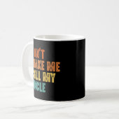 Bring mich nicht dazu, meinen Onkel Funny Niece Ne Kaffeetasse (Vorderseite Links)