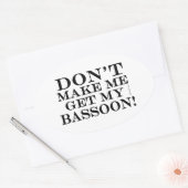 Bring mich nicht zum Becken! Ovaler Aufkleber (Umschlag)