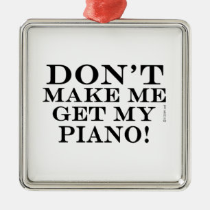 Bring mich nicht zum Klavier Silbernes Ornament