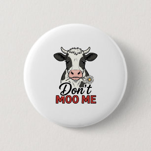 Bring mich nicht zum Lachen Kuh Vintage Gravur Button