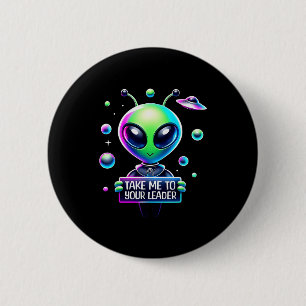 Bring mich zu deinem Chef Lustiger Alien Cartoon M Button