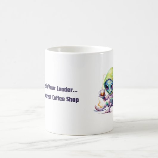 "Bring mich zu deinem Führer" Alien Tasse (Mittel)