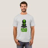 Bring mich zu deinem Lader T-Shirt (Vorne ganz)