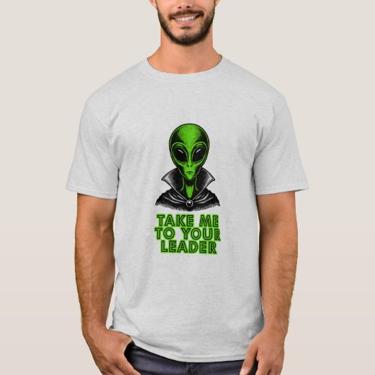 Bring mich zu deinem Lader T-Shirt (Vorderseite)