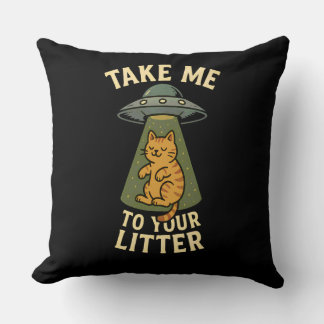 Bring mich zu deinem Wurf Lustiger Alien-Katzen-Wi Kissen