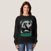 Bring mich zu deinen Lesern Alien-Lesebuch Nerd-Sp Sweatshirt (Vorne ganz)