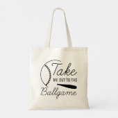 Bring mich zum Ballspiel Tragetasche (Rückseite)