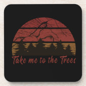 Bring mich zum Kiefernwald Getränkeuntersetzer (Vorderseite)