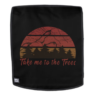 Bring mich zum Kiefernwald Rucksack