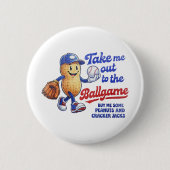 Bring mich zum lustigen Baseballspiel Button (Vorderseite)
