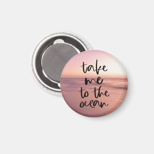Bring mich zum Ozean Magnet (Vorderseite/Rückseite)