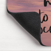 Bring mich zum Ozean Mousepad (Ecke)