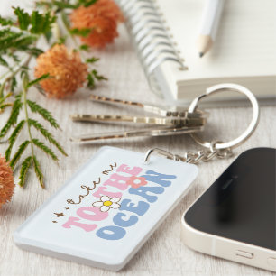 Bring mich zum Ozean Schlüsselanhänger