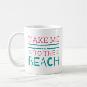 Bring mich zum Strand Kaffeetasse