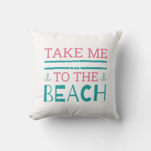 Bring mich zum Strand Kissen
