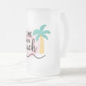 Bring mich zum Strand Mattglas Bierglas (VorderseiteRechts)