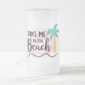 Bring mich zum Strand Mattglas Bierglas (Mittel)