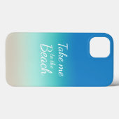 "Bring mich zum Strand" Modernes Blue Ombre Case-Mate iPhone Hülle (Rückseite (Horizontal))