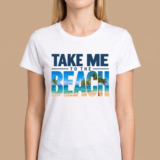 Bring mich zum Strand Sommer T-Shirt