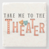 Bring mich zum Theater Steinuntersetzer (Vorderseite)