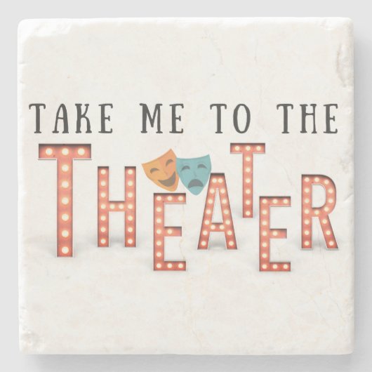 Bring mich zum Theater Steinuntersetzer (Vorderseite)