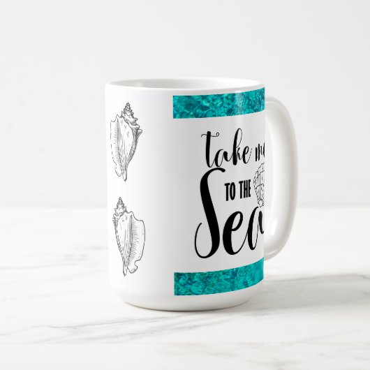 Bring mich zur Sea Conch Muschel Kaffeetasse (VorderseiteRechts)
