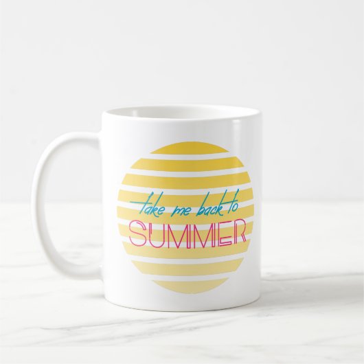 Bring mich zurück in den Sommer Kaffeetasse (Links)