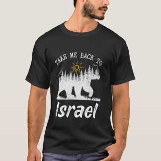 Bring mich zurück nach Israel Vintage Israel Urlau T-Shirt
