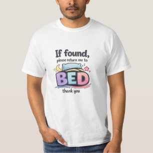 Bring mich zurück zu Bed Common Wear T-Shirt
