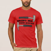 Bring mir den Stein-Geologie-Hammer. T-Shirt (Vorderseite)