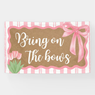 Bring on the Bows Baby Girl Shower Banner Dekorati