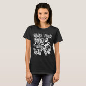Bring pug zur Arbeit Classic 712 T-Shirt (Vorne ganz)