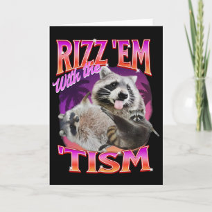 Bring sie mit dem Tism-Meme autistische Waschbär l Karte