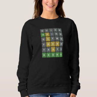 Bring Us Two Beers Word Game Sweatshirt