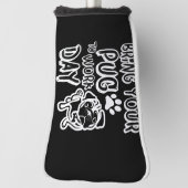 bring your pug to work day golf headcover (Rotieren 90)
