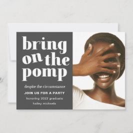 Bringen Sie das Pomp One Foto Grad Party an Einladung