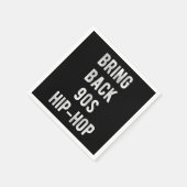 Bringen Sie den Angesagten Hop der 90er Jahre zurü Serviette (Ecke)