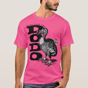Bringen Sie die Dodo zurück T-Shirt